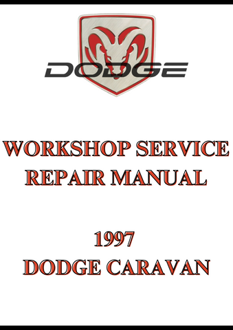 1997 DODGE CARAVAN WORKSHOP SERVICE REPAIR MANUAL - PDF