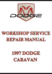 1997 DODGE CARAVAN WORKSHOP SERVICE REPAIR MANUAL - PDF