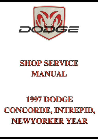 1997 DODGE CONCORDE, INTREPID, NEWYORKER YEAR SHOP SERVICE MANUAL - PDF