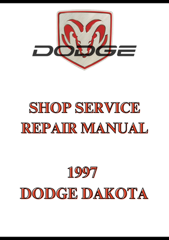 1997 DODGE DAKOTA SHOP SERVICE REPAIR MANUAL - PDF
