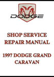 1997 DODGE GRAND CARAVAN SHOP SERVICE REPAIR MANUAL - PDF