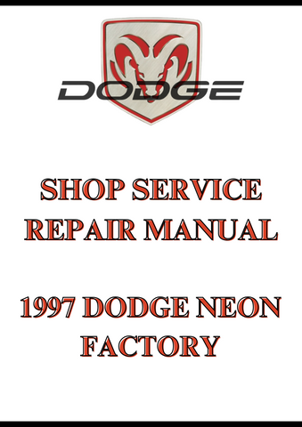  1997 DODGE NEON FACTORY SHOP SERVICE REPAIR MANUAL - PDF
