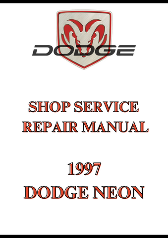  1997 DODGE NEON SHOP SERVICE REPAIR MANUAL - PDF