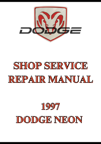  1997 DODGE NEON SHOP SERVICE REPAIR MANUAL - PDF
