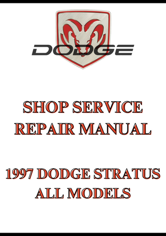1997 DODGE STRATUS ALL MODELS SHOP SERVICE REPAIR MANUAL - PDF