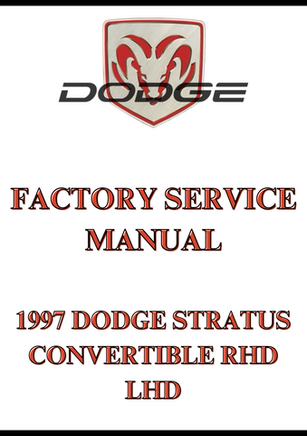 1997 DODGE STRATUS CONVERTIBLE RHD LHD FACTORY SERVICE MANUAL - PDF