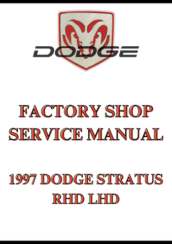 1997 DODGE STRATUS RHD LHD FACTORY SHOP SERVICE MANUAL - PDF