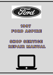 1997 FORD ASPIRE SHOP SERVICE REPAIR MANUAL - PDF