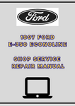 1997 FORD E-350 ECONOLINE SHOP SERVICE REPAIR MANUAL - PDF
