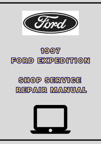 1997 FORD EXPEDITION SHOP SERVICE REPAIR MANUAL - PDF