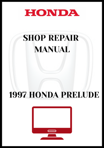 1997 HONDA PRELUDE SHOP REPAIR MANUAL - PDF