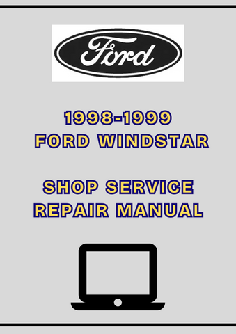 1998-1999 FORD WINDSTAR SHOP SERVICE REPAIR MANUAL - PDF