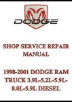 1998-2001 DODGE RAM TRUCK 3.9L-5.2L-5.9L-8.0L-5.9L DIESEL SHOP SERVICE REPAIR MANUAL - PDF