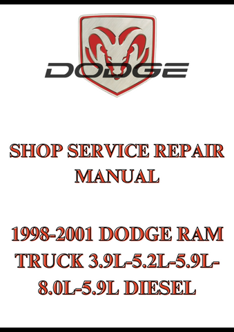 1998-2001 DODGE RAM TRUCK 3.9L-5.2L-5.9L-8.0L-5.9L DIESEL SHOP SERVICE REPAIR MANUAL - PDF