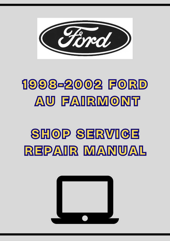 1998-2002 FORD AU FAIRMONT SHOP SERVICE REPAIR MANUAL - PDF