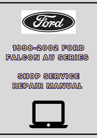 1998-2002 FORD FALCON AU SERIES SHOP SERVICE REPAIR MANUAL - PDF