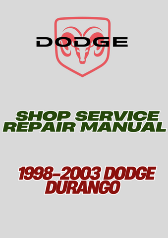  1998-2003 DODGE DURANGO SHOP SERVICE REPAIR MANUAL - PDF