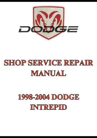 1998-2004 DODGE INTREPID SHOP SERVICE REPAIR MANUAL - PDF