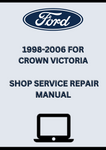 1998-2006 FORD CROWN VICTORIA SHOP SERVICE REPAIR MANUAL - PD