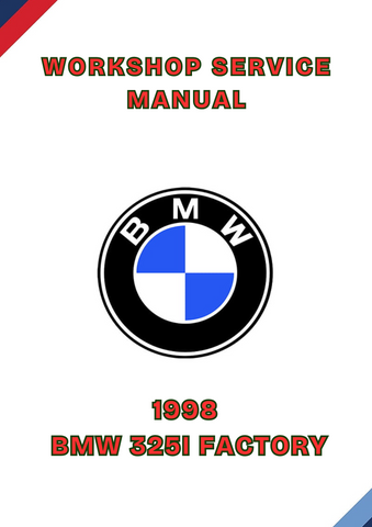 1998 BMW 325I FACTORY WORKSHOP SERVICE MANUAL - PDF