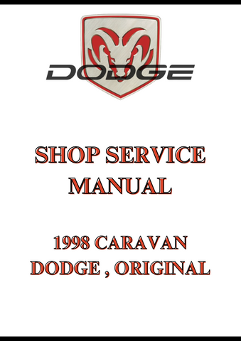  1998 CARAVAN DODGE , ORIGINAL SHOP SERVICE MANUAL - PDF