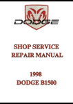 1998 DODGE B1500 SHOP SERVICE REPAIR MANUAL - PDF