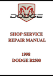 1998 DODGE B2500 SHOP SERVICE REPAIR MANUAL - PDF
