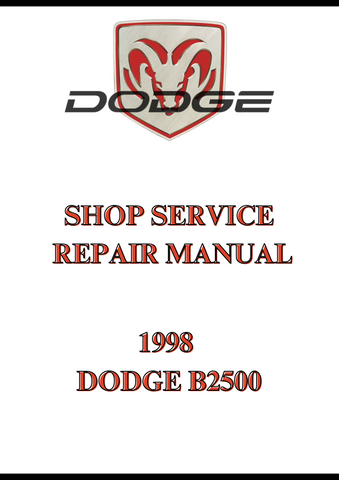 1998 DODGE B2500 SHOP SERVICE REPAIR MANUAL - PDF