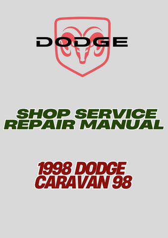 1998 DODGE CARAVAN 98 SHOP SERVICE REPAIR MANUAL - PDF