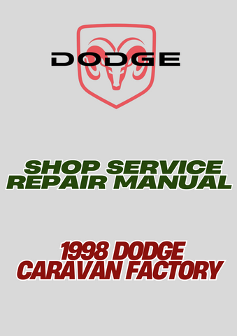  1998 DODGE CARAVAN FACTORY SHOP SERVICE REPAIR MANUAL - PDF