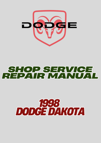 1998 DODGE DAKOTA SHOP SERVICE REPAIR MANUAL - PDF