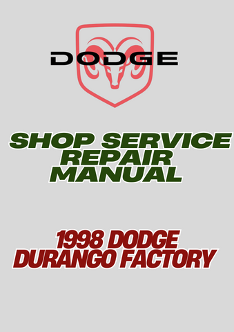  1998 DODGE DURANGO FACTORY SHOP SERVICE REPAIR MANUAL - PDF