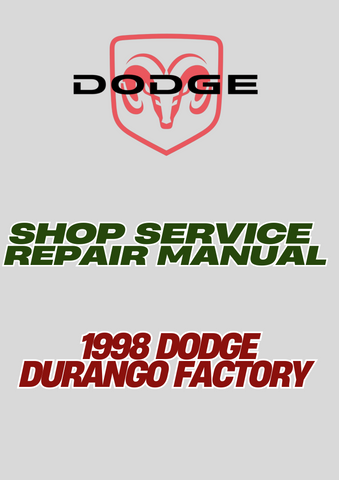  1998 DODGE DURANGO FACTORY SHOP SERVICE REPAIR MANUAL - PDF