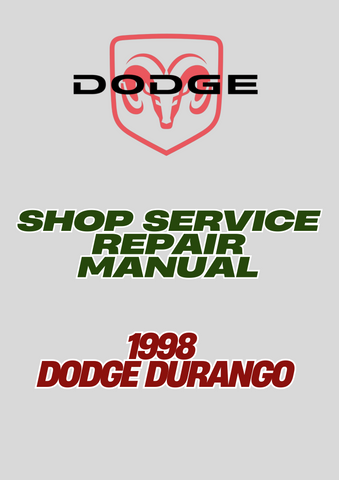 1998 DODGE DURANGO SHOP SERVICE REPAIR MANUAL - PDF