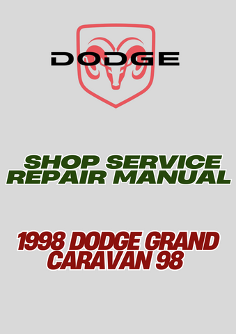  1998 DODGE GRAND CARAVAN 98 SHOP SERVICE REPAIR MANUAL - PDF