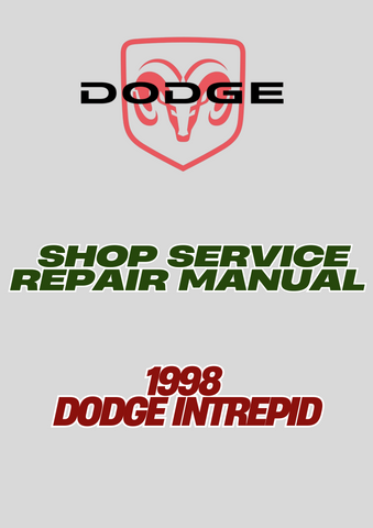 1998 DODGE INTREPID SHOP SERVICE REPAIR MANUAL - PDF
