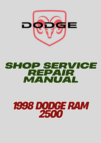 1998 DODGE RAM 2500 SHOP SERVICE REPAIR MANUAL - PDF