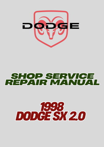  1998 DODGE SX 2.0 SHOP SERVICE REPAIR MANUAL - PDF