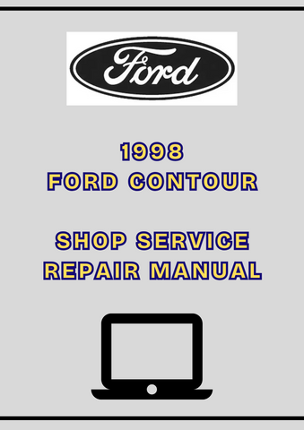 1998 FORD CONTOUR SHOP SERVICE REPAIR MANUAL - PDF
