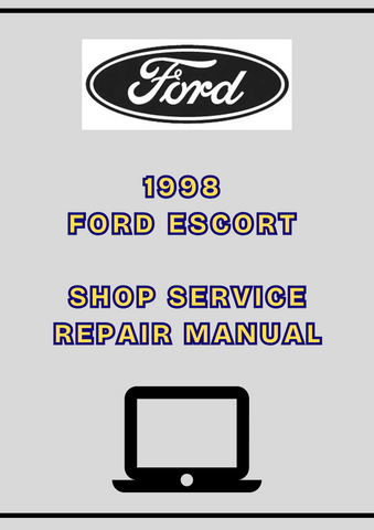 1998 FORD ESCORT SHOP SERVICE REPAIR MANUAL - PDF