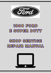 1998 FORD E SUPER DUTY SHOP SERVICE REPAIR MANUAL - PDF
