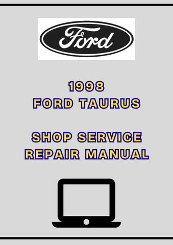 1998 FORD TAURUS SHOP SERVICE REPAIR MANUAL - PDF 