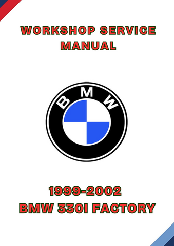 1999-2002 BMW 330I FACTORY WORKSHOP SERVICE MANUAL - PDF