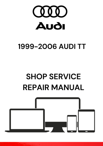 UNLOCK THE FULL POTENTIAL OF YOUR 1999-2006 AUDI TT WITH OUR PDF SERVICE AND REPAIR MANUAL. FIND ESSENTIAL MAINTENANCE TIPS AND TROUBLESHOOTING ADVICE.