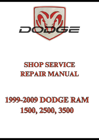1999-2009 DODGE RAM 1500, 2500, 3500 SHOP SERVICE REPAIR MANUAL - PDF
