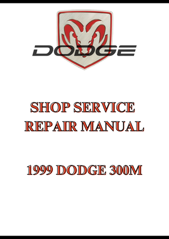 1999 DODGE 300M SHOP SERVICE REPAIR MANUAL - PDF  