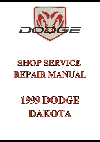 1999 DODGE DAKOTA SHOP SERVICE REPAIR MANUAL - PDF