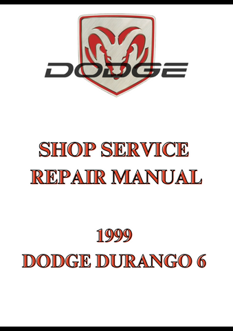 1999 DODGE DURANGO 6 SHOP SERVICE REPAIR MANUAL - PDF