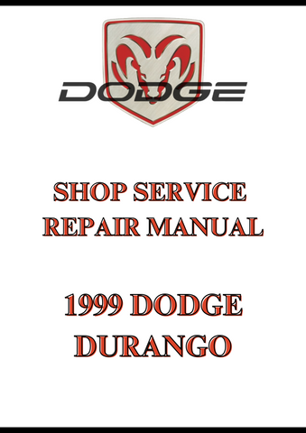  1999 DODGE DURANGO SHOP SERVICE REPAIR MANUAL - PDF