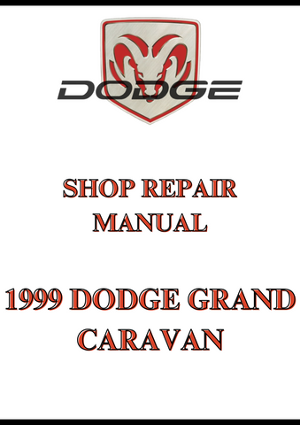 1999 DODGE GRAND CARAVAN SHOP REPAIR MANUAL - PDF